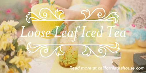 california-tea-house-how-to-make-iced-tea-from-loose-leaf-tea